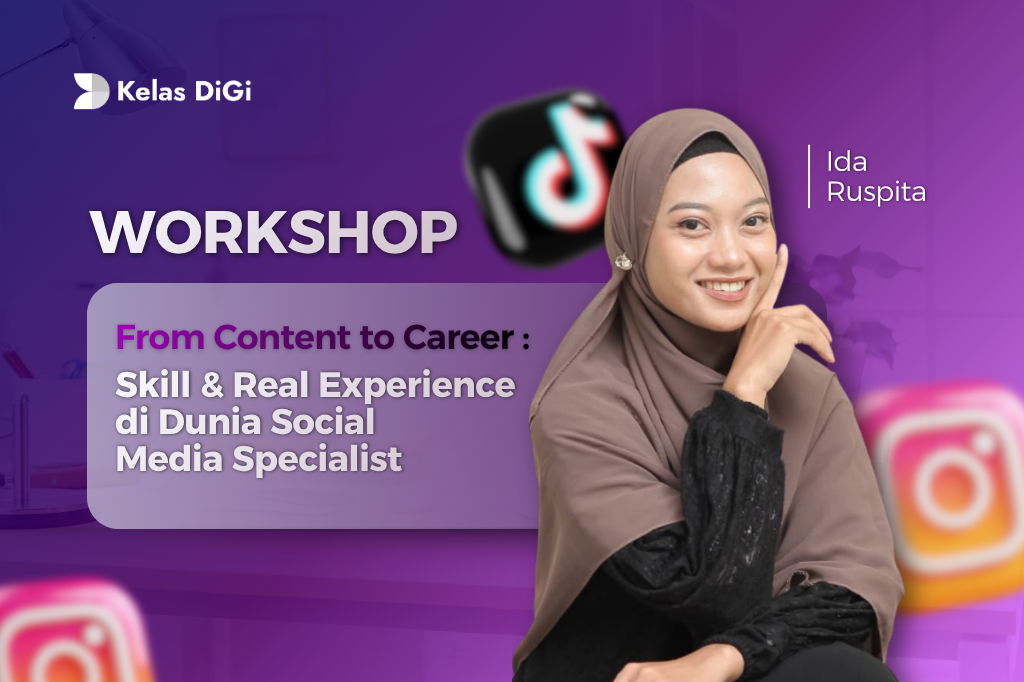 Workshop Content Creator - Kelas DiGi